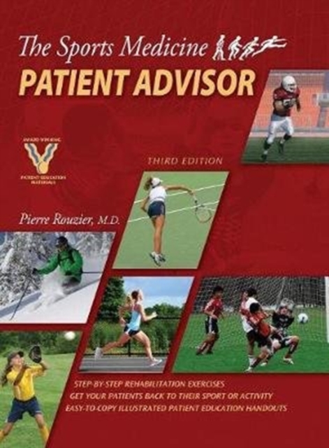The Sports Medicine Patient Advisor, Third Edition, Hardcopy, Hardback Book