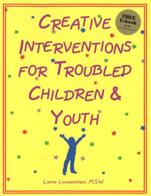 Creative Interventions for Troubled Children & Youth, Paperback / softback Book