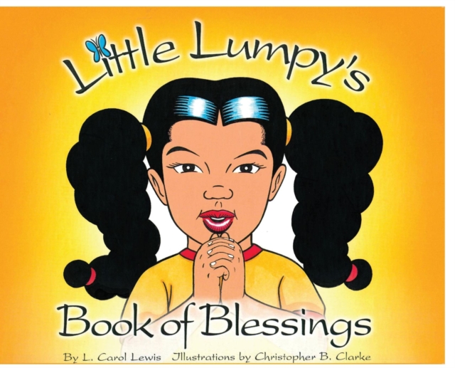 Little Lumpy's Book of Blessings, Hardback Book