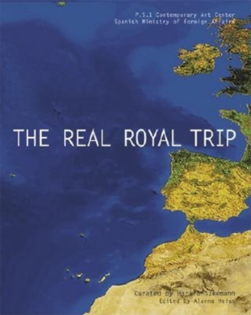 The Real Royal Trip/El Real Viaje Real, Paperback / softback Book