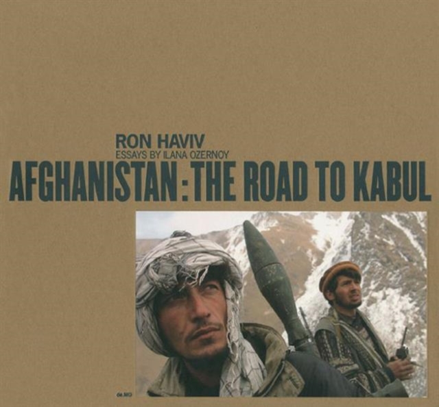 Afghanistan : The Road to Kabul, Hardback Book