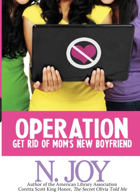 Operation Get Rid of Mom's New Boyfriend, Paperback / softback Book