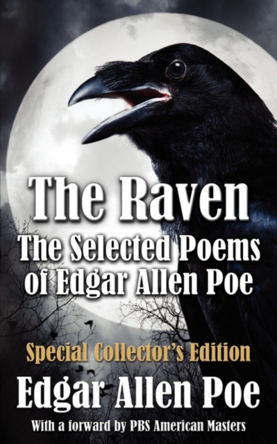 The Raven : The Selected Poems of Edgar Allan Poe - Special Collector's Edition, Paperback / softback Book