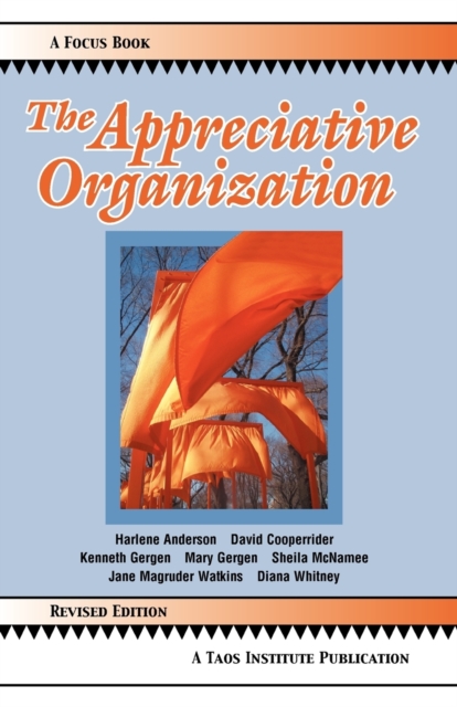 The Appreciative Organization, Paperback / softback Book