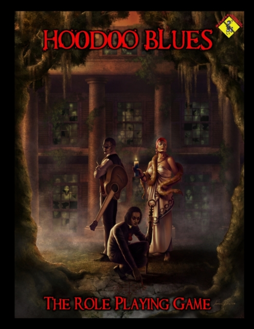Hoodoo Blues the Role Playing Game, Paperback / softback Book