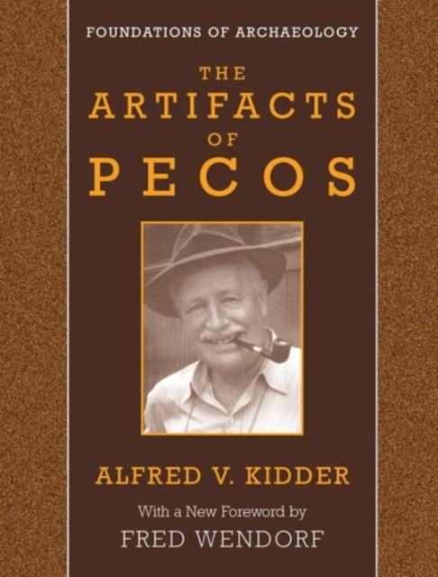 The Artifacts of Pecos, Paperback / softback Book