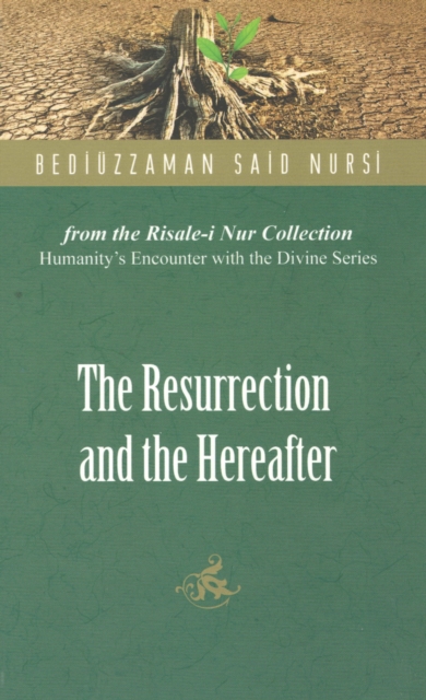The Resurrection and the Hereafter, Paperback / softback Book