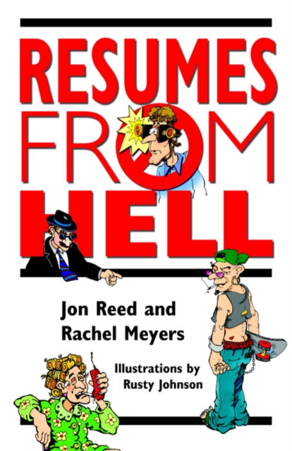 Resumes from Hell, Paperback / softback Book