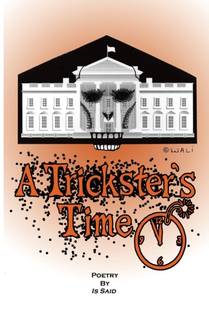 A Trickster's Time, Paperback / softback Book