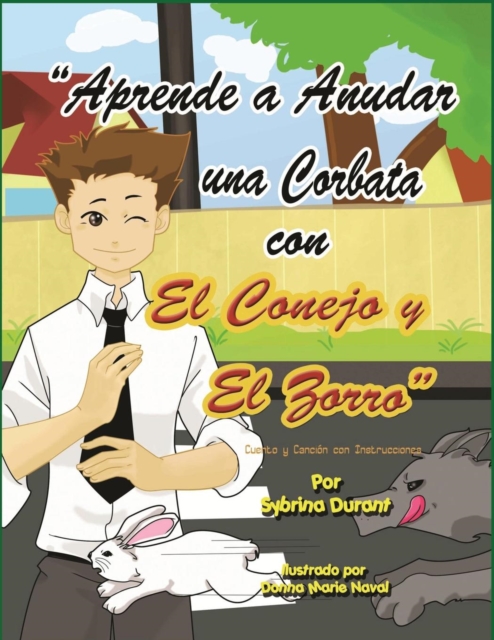 Aprende a Anudar Una Corbata Con El Conejo y El Zorro, Paperback / softback Book