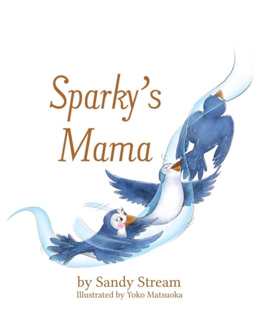 Sparky's Mama, Paperback / softback Book