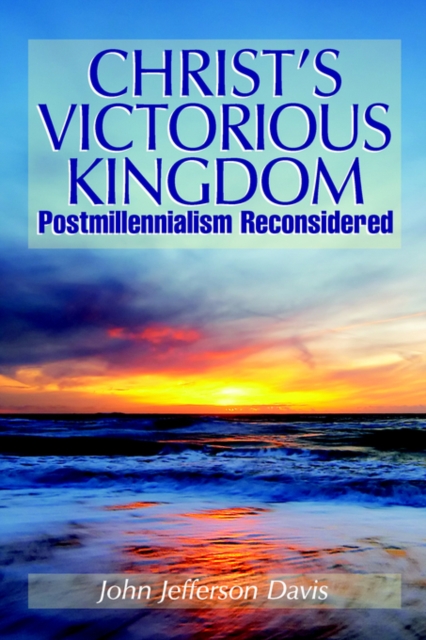 Christ's Victorious Kingdom, Paperback / softback Book