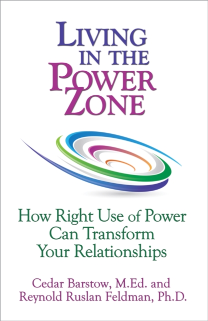 Power Zone Pdf Living in the Power Zone: How Right Use of power Can Transform Your ...