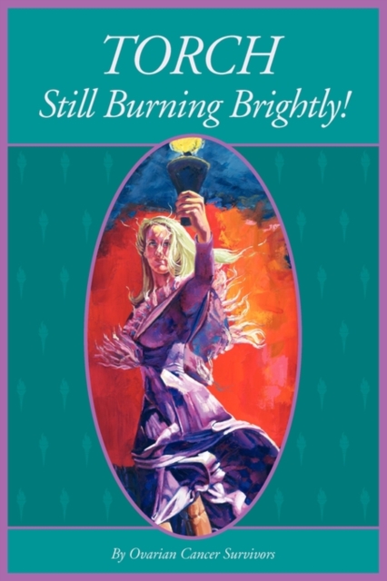 Torch Still Burning Brightly, Paperback / softback Book
