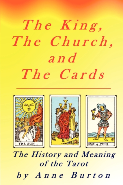 The King, The Church and The Cards, Paperback / softback Book