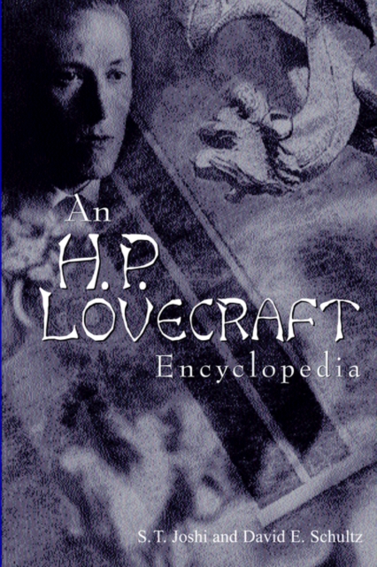An H.P. Lovecraft Encyclopedia, Paperback / softback Book