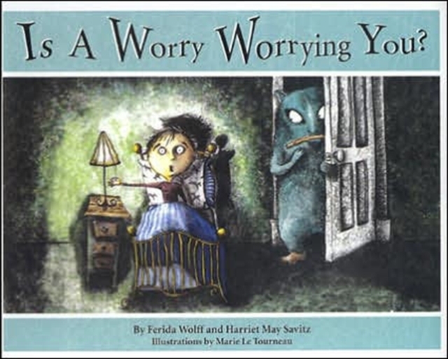Is a Worry Worrying You?, Hardback Book