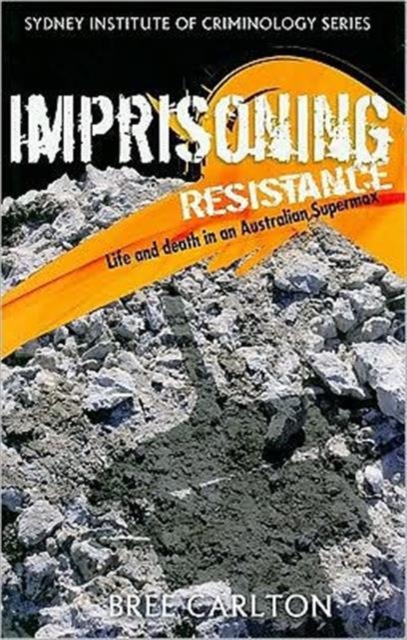 Imprisoning Resistance, Paperback / softback Book