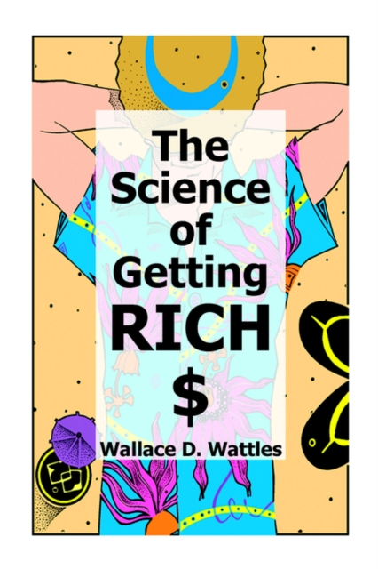 The Science of Getting Rich, Paperback / softback Book