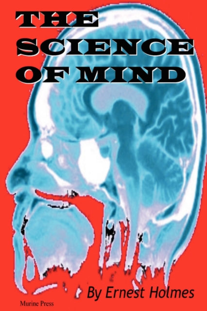 The Science of Mind, Paperback / softback Book