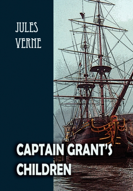Captain Grant's Children, Paperback / softback Book