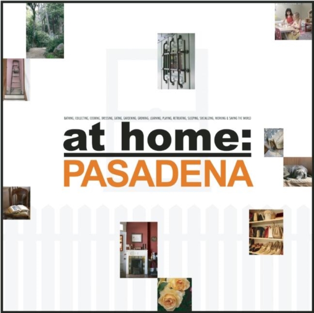 At Home Pasadena, Hardback Book