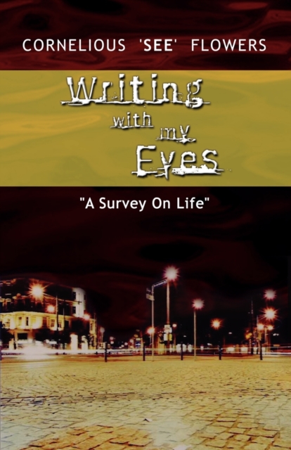 Writing with My Eyes, Paperback / softback Book