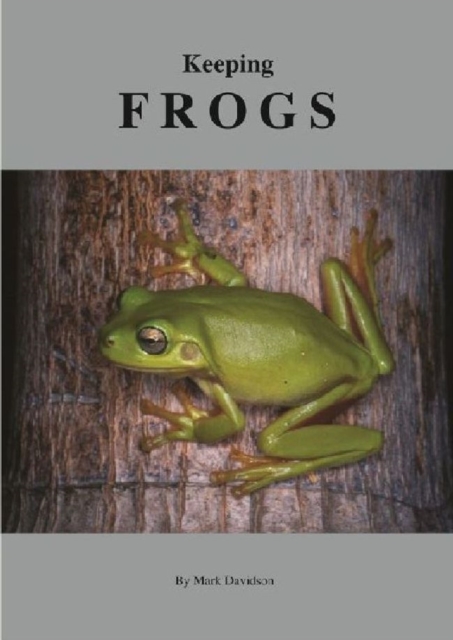 Keeping Frogs, Paperback / softback Book