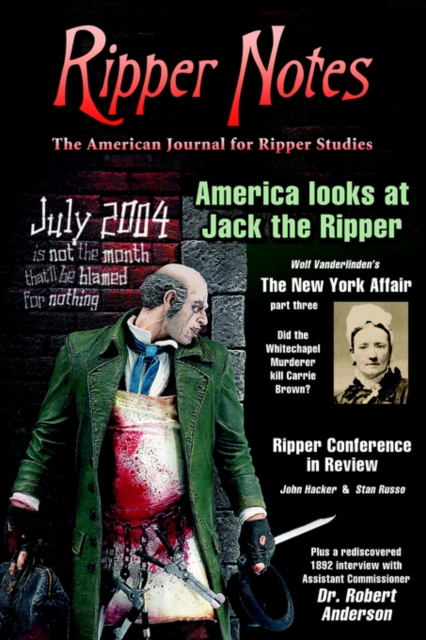 Ripper Notes : America Looks at Jack the Ripper, Paperback / softback Book