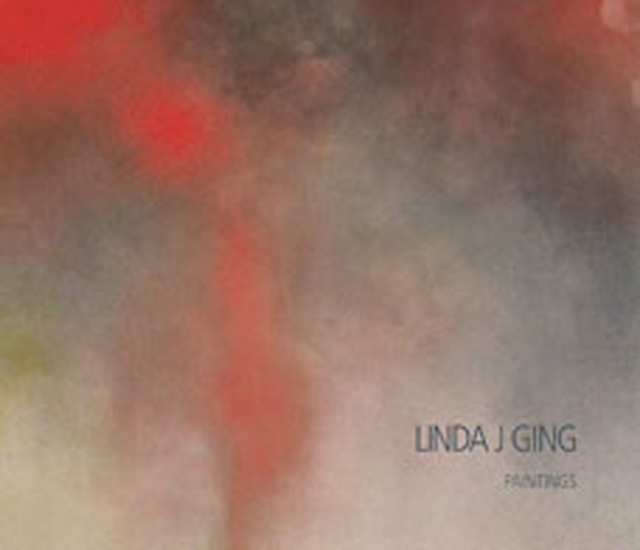 Linda J Ging : Paintings, Hardback Book