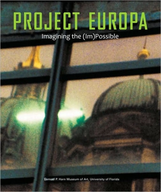Project Europa : Imaginging the (im)Possible, Paperback / softback Book