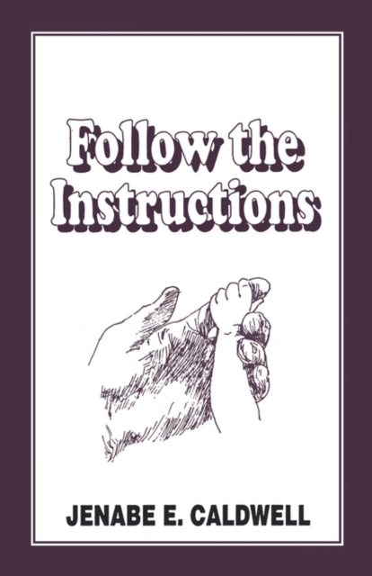 Follow the Instructions, Paperback / softback Book