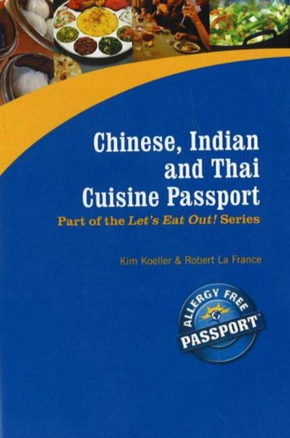 Chinese, Indian & Thai Cuisine Passport, Paperback / softback Book