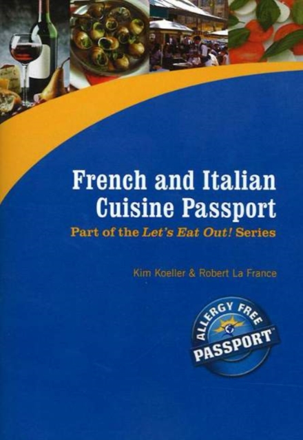 French & Italian Cuisine Passport, Paperback / softback Book