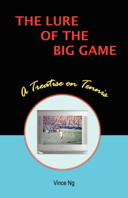 The Lure of the Big Game, Paperback / softback Book