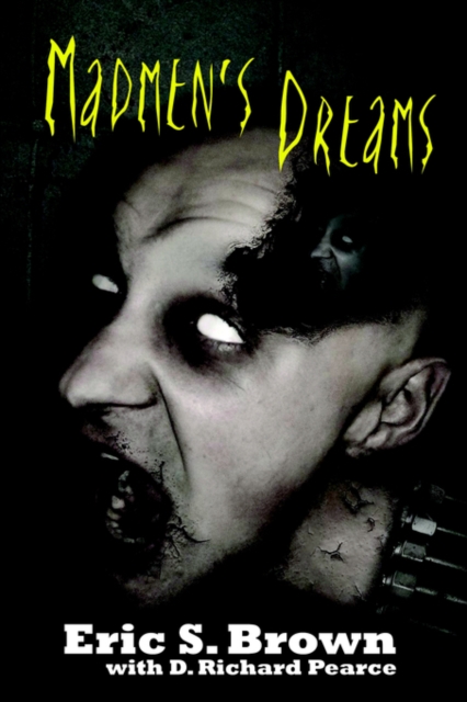 Madmen's Dreams, Paperback / softback Book