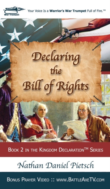 Declaring the Bill of Rights, Hardback Book