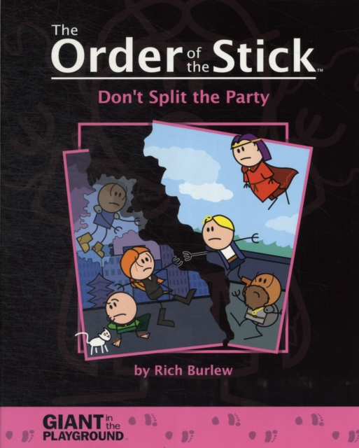 Order of the Stick 4 Dont Split the Party, Paperback / softback Book