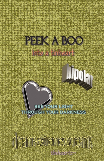 Peek-Aboo into a Tinheart, Paperback / softback Book