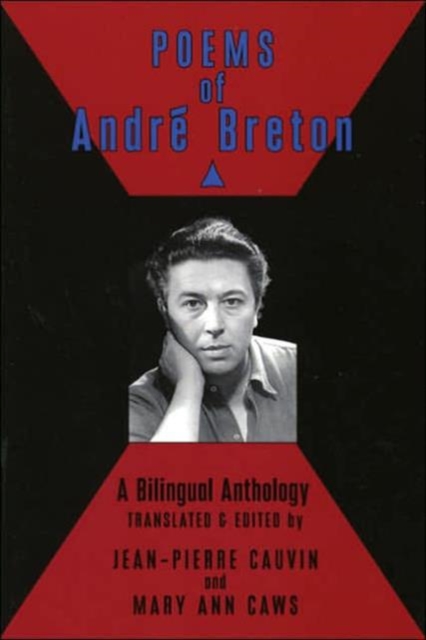 Poems of Andre Breton : A Bilingual Anthology, Paperback / softback Book