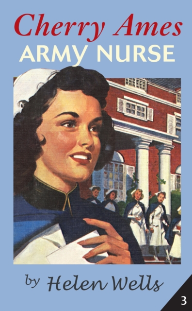 Cherry Ames : Army Nurse, Hardback Book