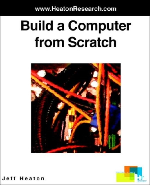 Build a Computer from Scratch, Paperback / softback Book