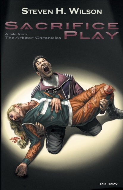 Sacrifice Play : A Tale from the Arbiter Chronicles, Paperback / softback Book