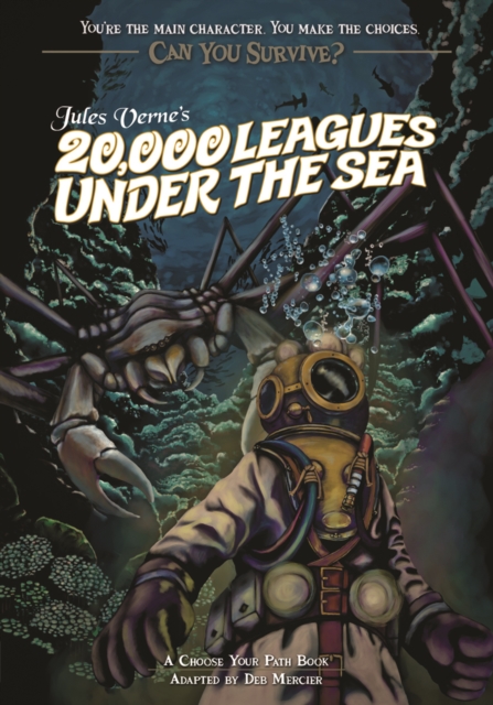 Jules Verne's 20,000 Leagues Under the Sea : A Choose Your Path Book, Paperback / softback Book