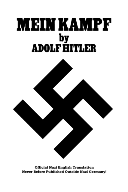 Mein Kampf Official Nazi Translation, Paperback / softback Book