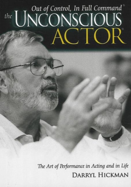Unconscious Actor, Hardback Book