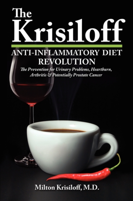 The Krisiloff Anti-Inflammatory Diet, Paperback / softback Book
