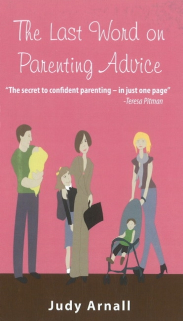 Last Word on Parenting Advice, Paperback / softback Book