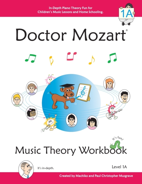 Doctor Mozart Music Theory Workbook Level 1A, Paperback / softback Book