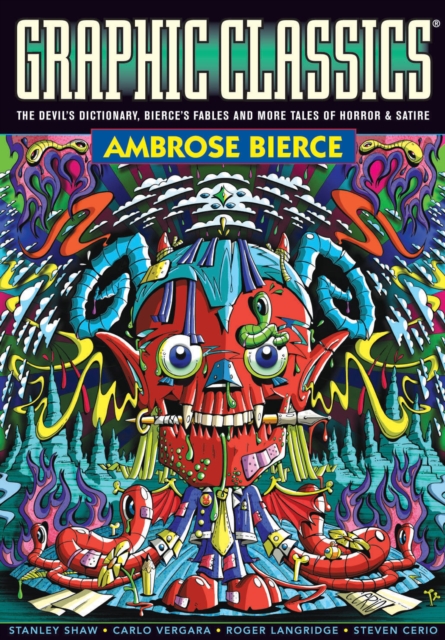 Graphic Classics Volume 6: Ambrose Bierce - 2nd Edition, Paperback / softback Book